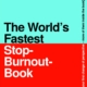 The World's Fastest Stop-Burnout-Book