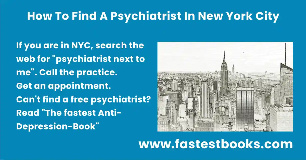 How To Find A Psychiatrist In New York City